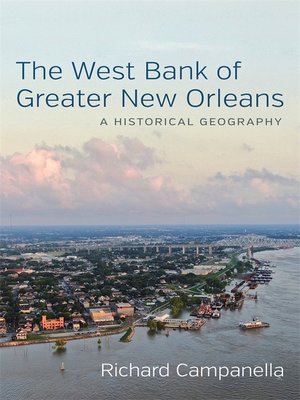 cover image of The West Bank of Greater New Orleans